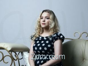 Zaracream