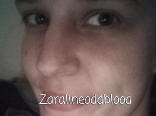 Zaralineoddblood